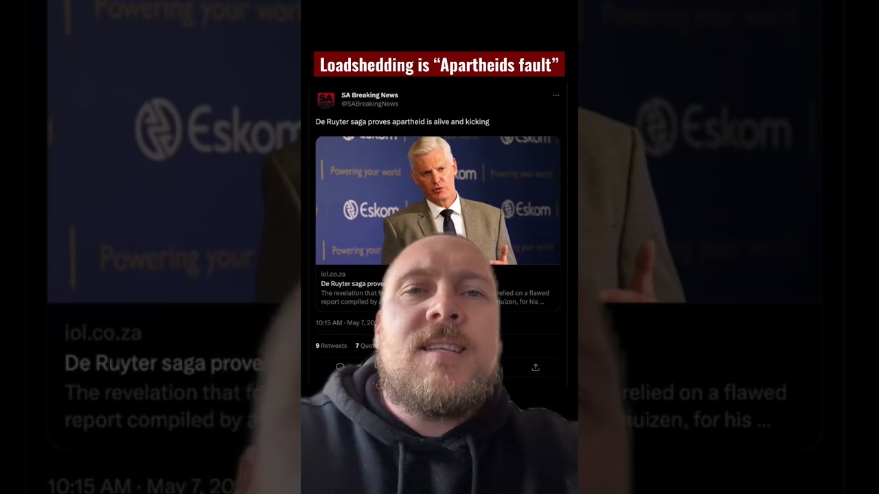 Loadshedding is &ldquo;Apartheids Fault&rdquo; | #eskom #loadshedding #stage8 #deruyter #ministerofelectricity