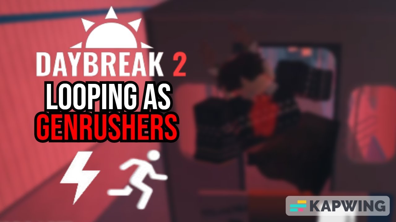 Looping with survivors that shouldn't be looping... | Daybreak 2 (Roblox)