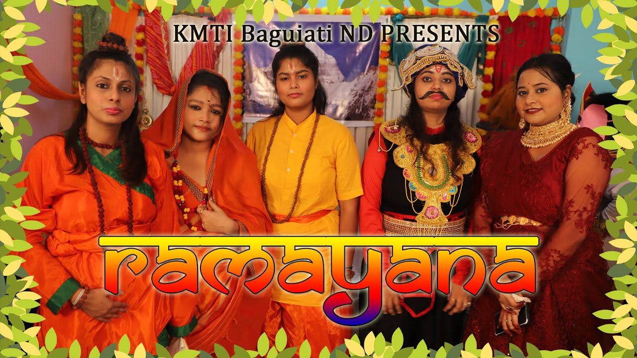 Ramayana by ND Batch KMTI Baguiati