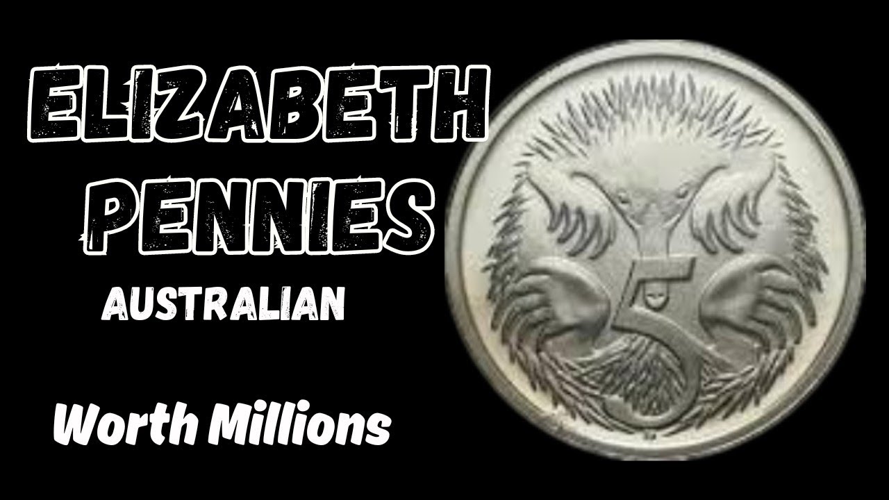 Top 6 Most Valuable Elizebeth 2nd Pennies From Australia!