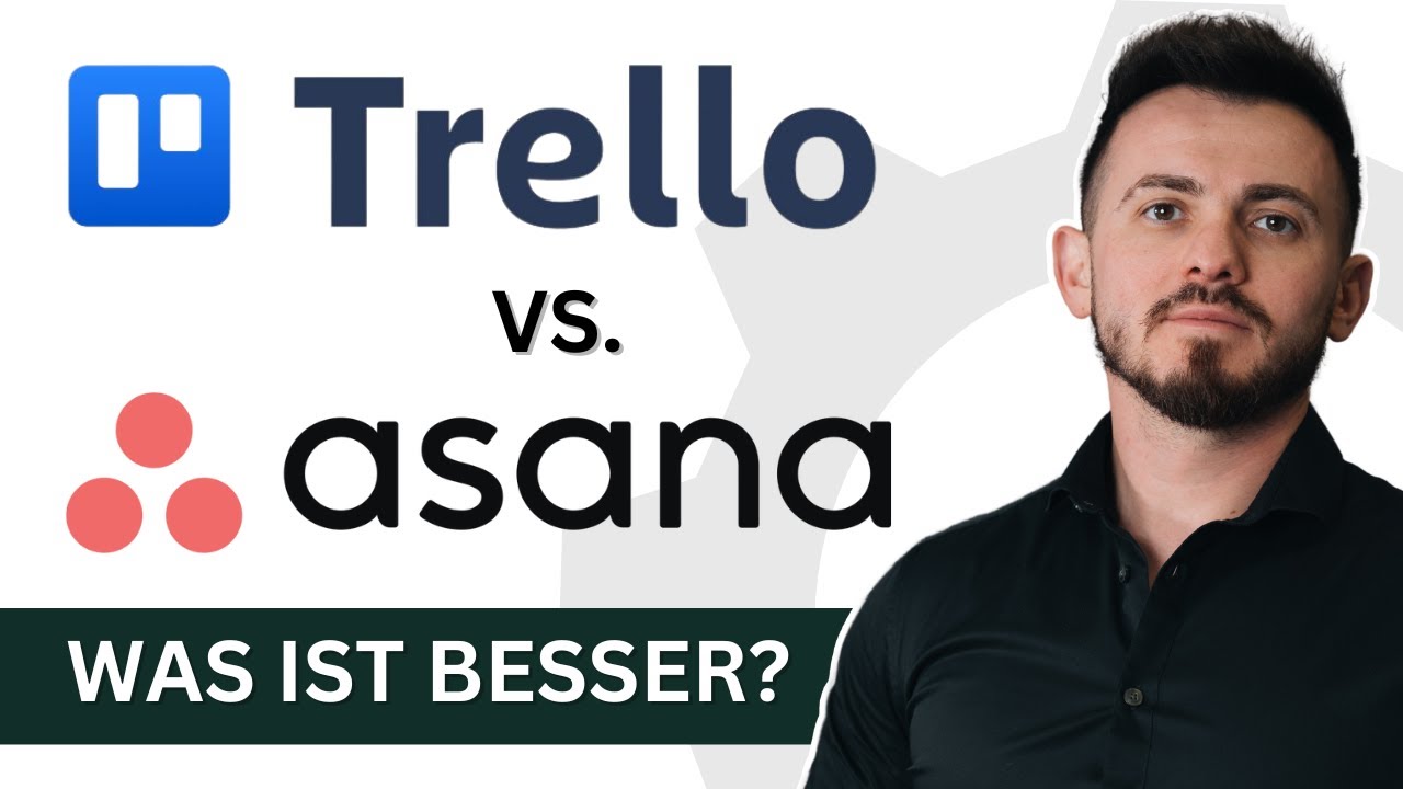 Trello vs. Asana - Was ist besser? | F&uuml;r Agenturen, Coaches & Dienstleister