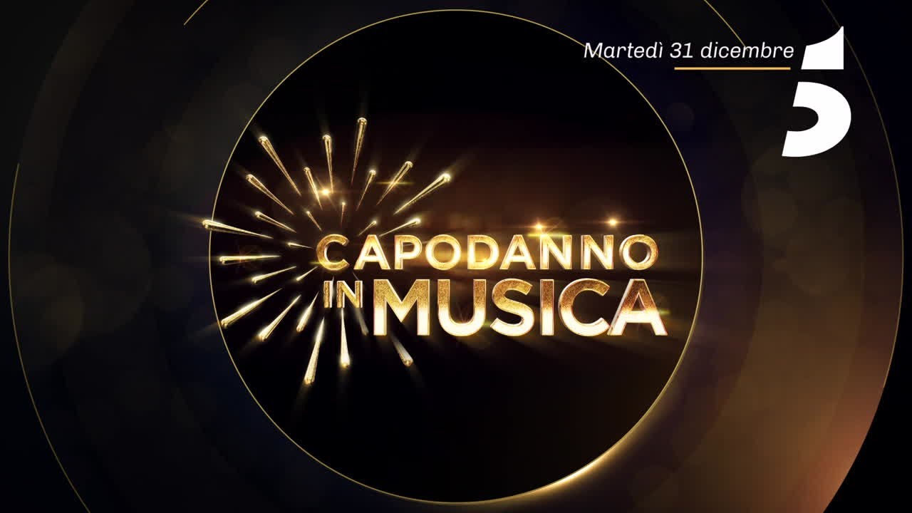Capodanno in musica - Marted&igrave; 31 dicembre, in prima serata su Canale 5