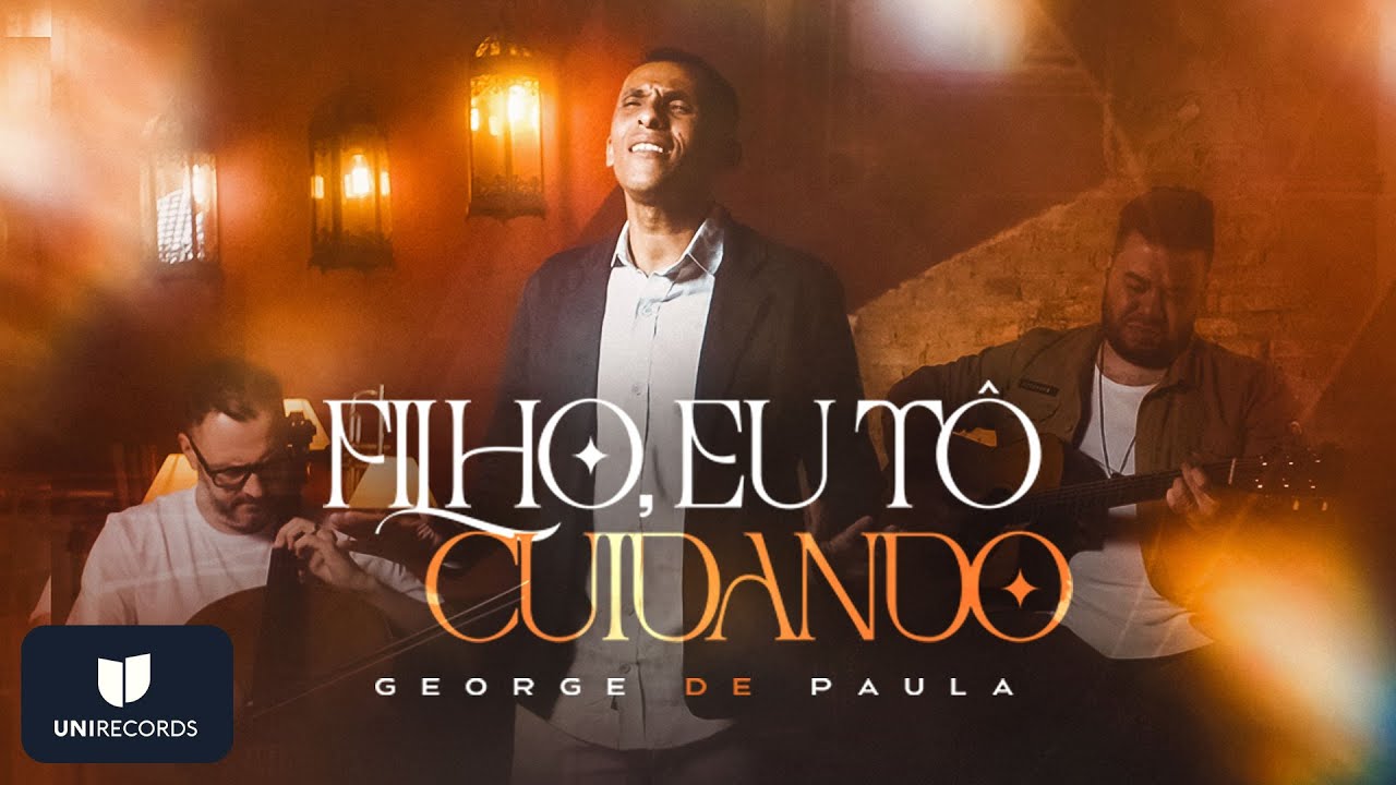 George de Paula  - Filho, Eu T&ocirc; Cuidando