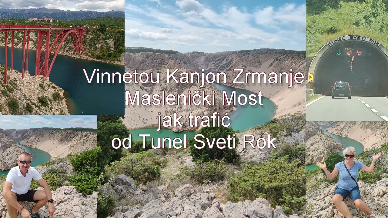 Vinnetou Kanjon Zrmanje, Maslenicki most jak trafić od Sveti Rok