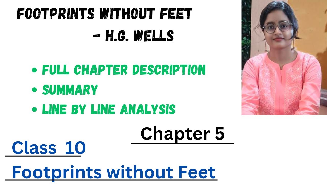 Footprints without Feet by H.G. Wells |in short |in hindi | chapter 5 class 10th |course B |jac cbse