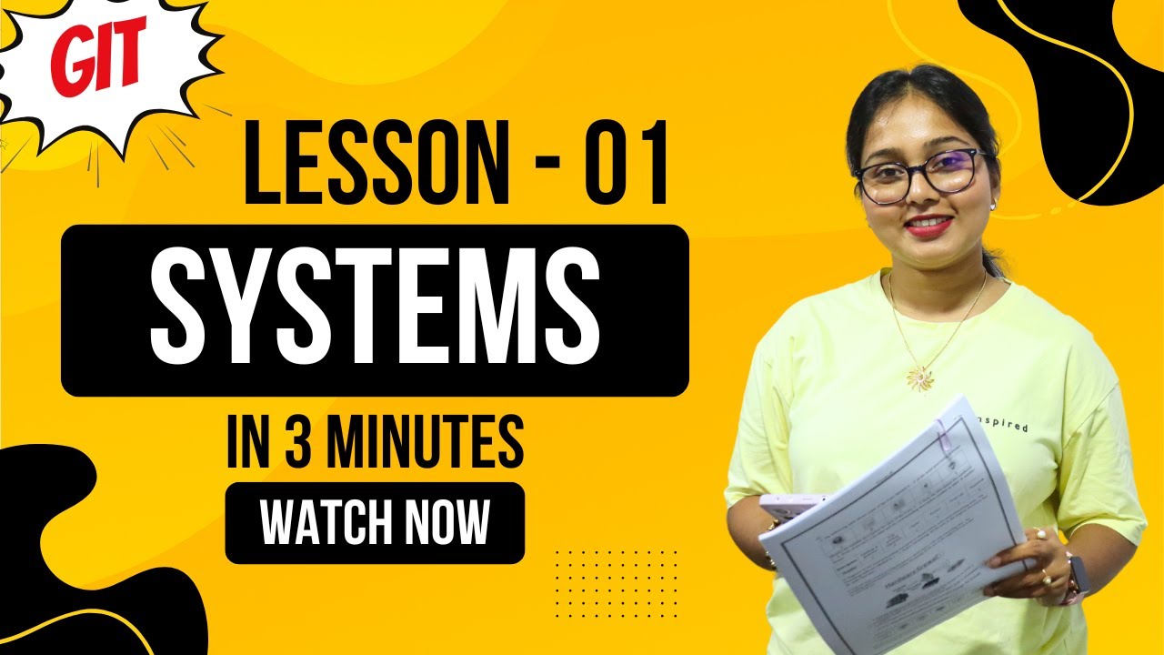 12 වසර  👉GIT විභාගය සදහා ✨😱 Lesson 01 - SYSTEMS🌙✨ #exam #school #inspiration #motivation