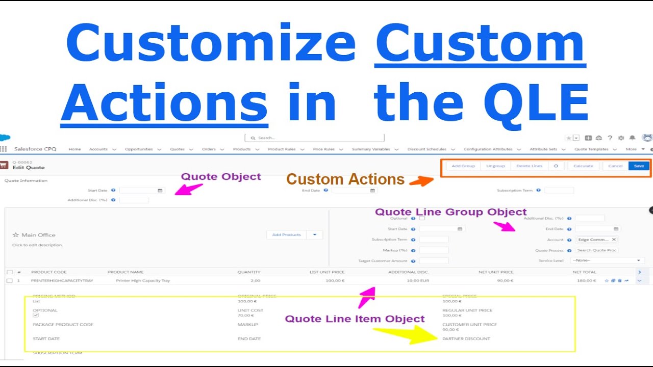 How to Customize Custom Actions in the CPQ QLE: A Step-by-Step Guide