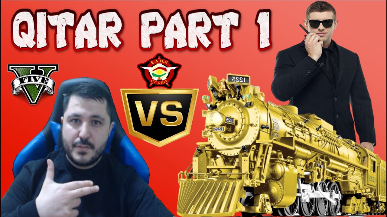 GTA KURD | Qitar Part 1 | جيتي ئةي كوردستان