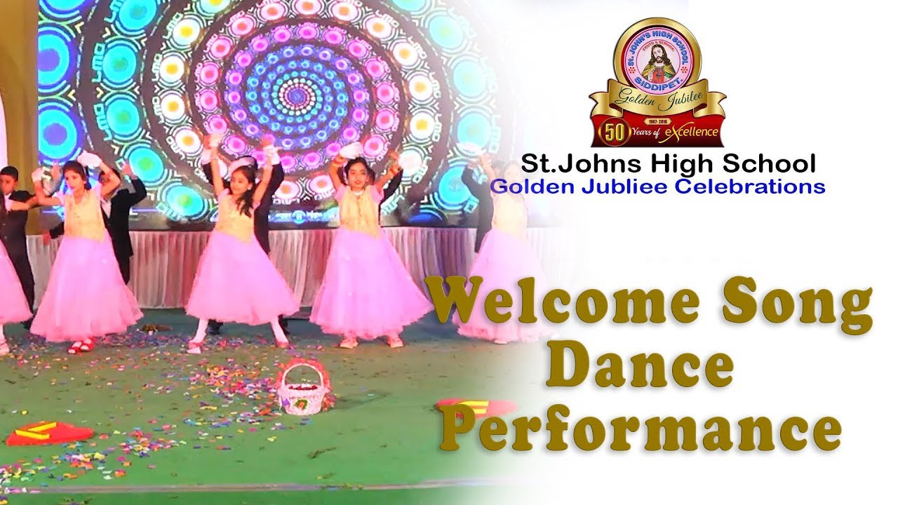 Welcome Song Dance Performance || Golden Jublie Year || St. John’s School ,Siddipet