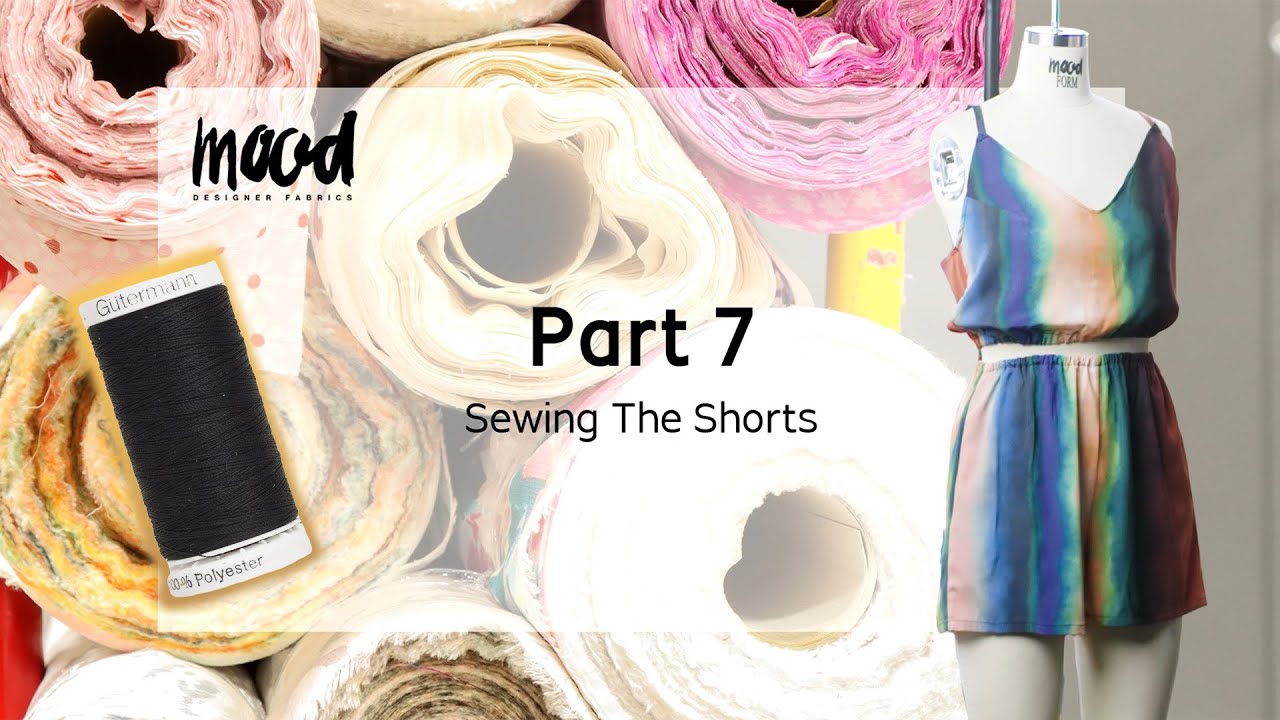 How to Sew the Saffron Ensemble Shorts | Mood Fabrics Beginner Sewing Course (Part 7)