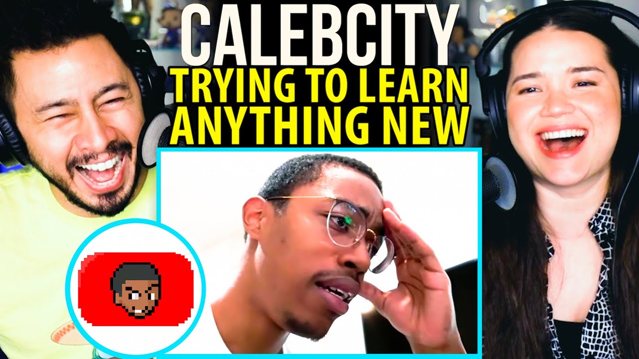 CALEBCITY - Trying to Learn Anything New | JUST Discovered Him | Reaction | Jaby Koay & Achara Kirk