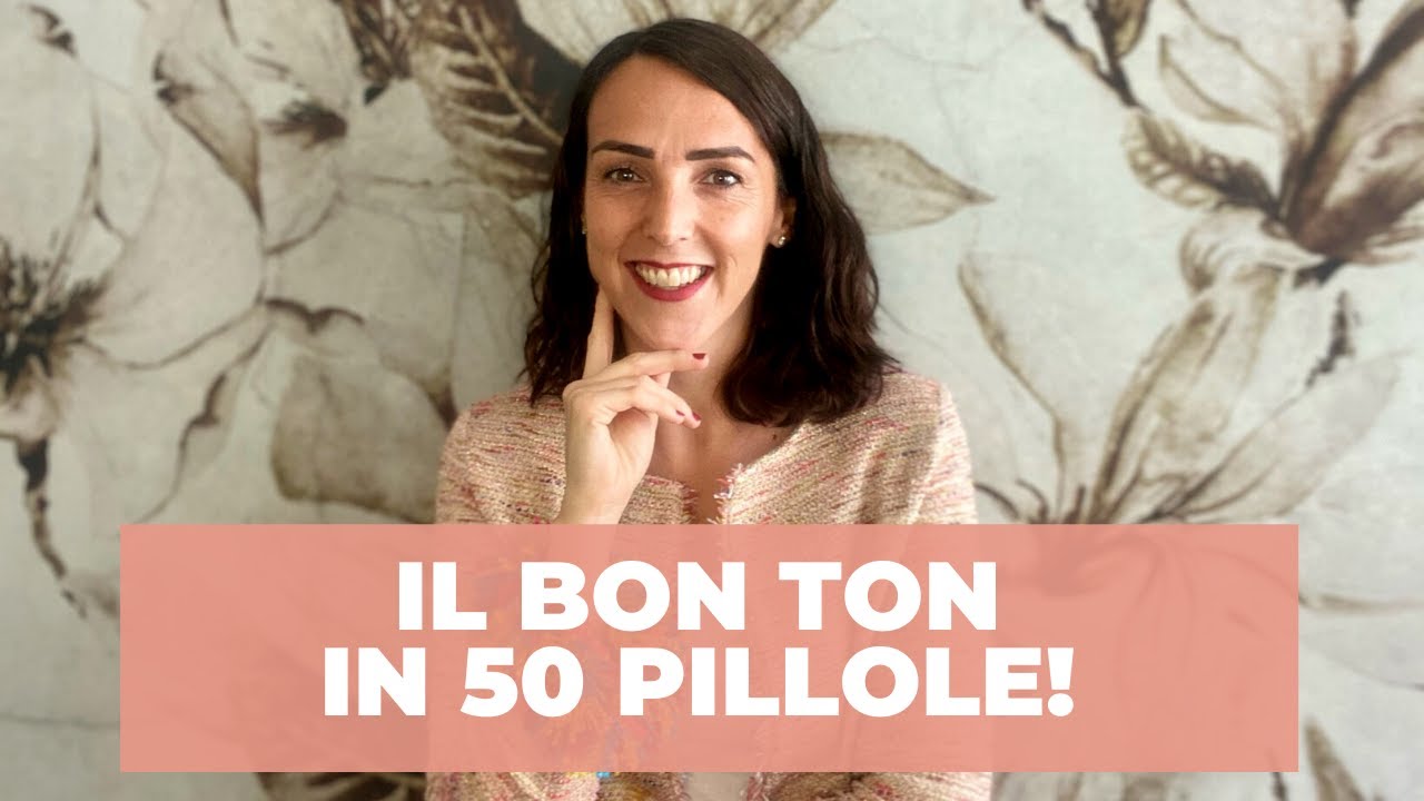 #50 Bon Ton Time · Il Bon Ton in 50 pillole!
