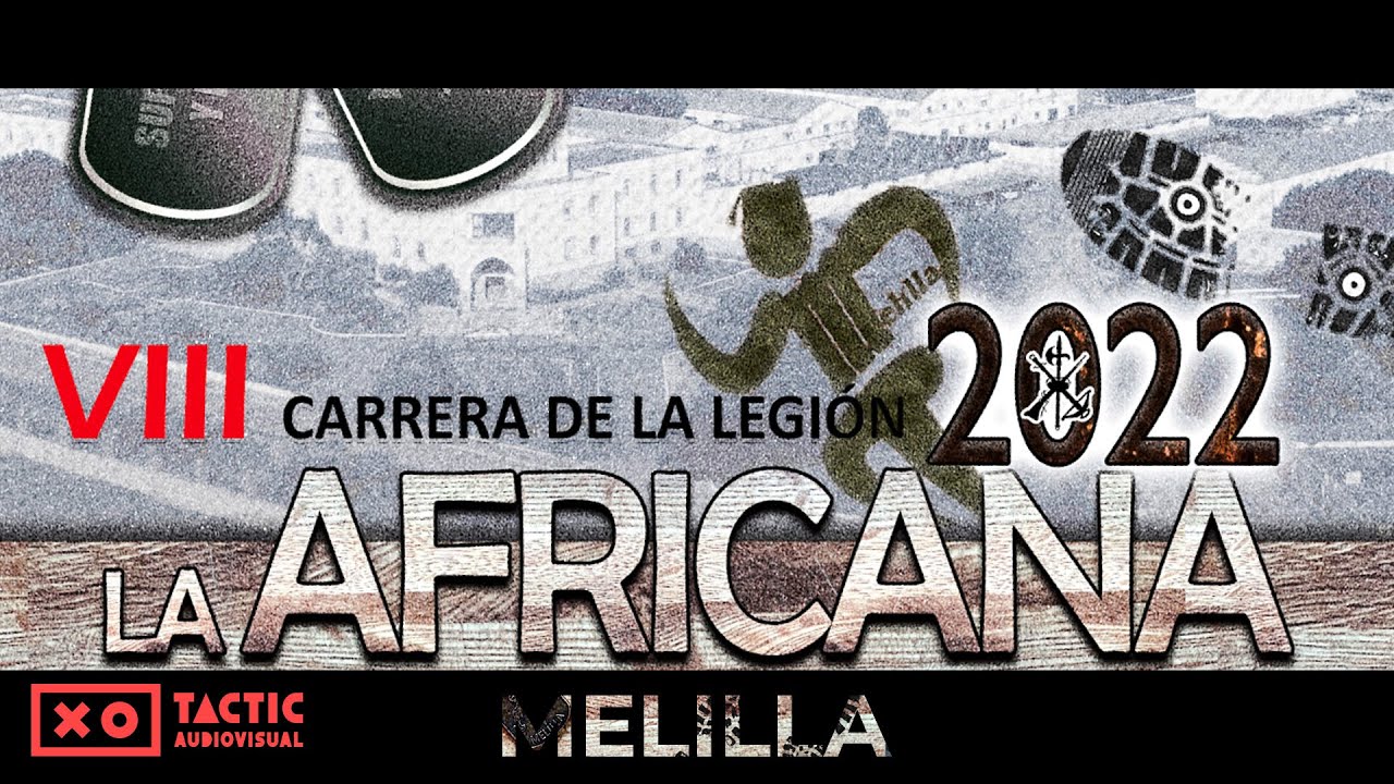 VIII La Africana   Melilla