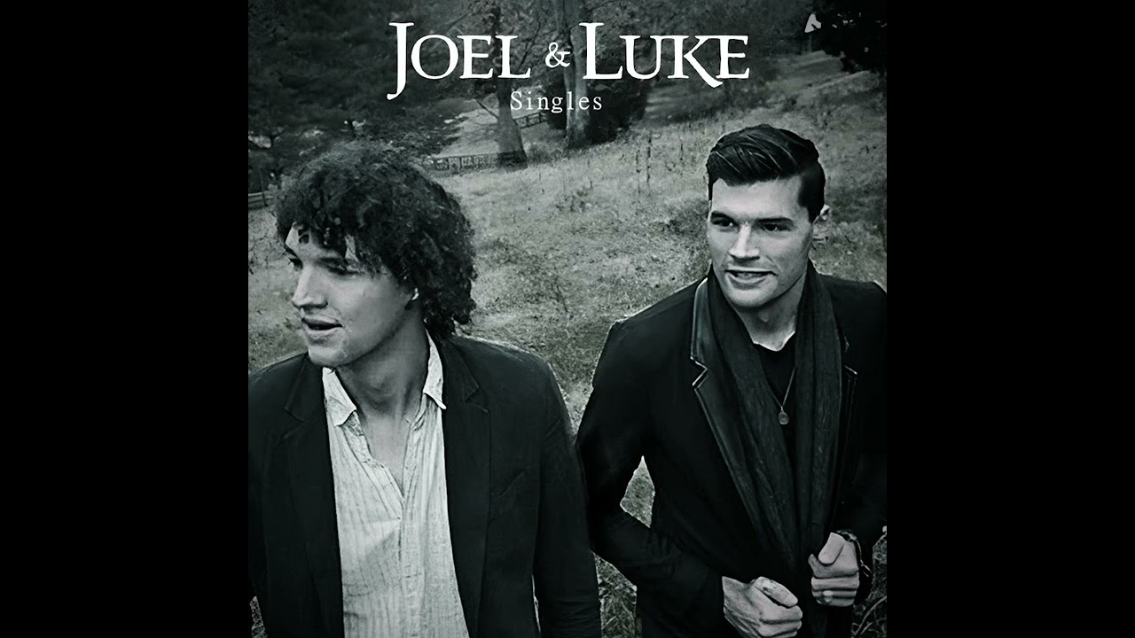 Joel & Luke - Hey Hey Hello (2010)