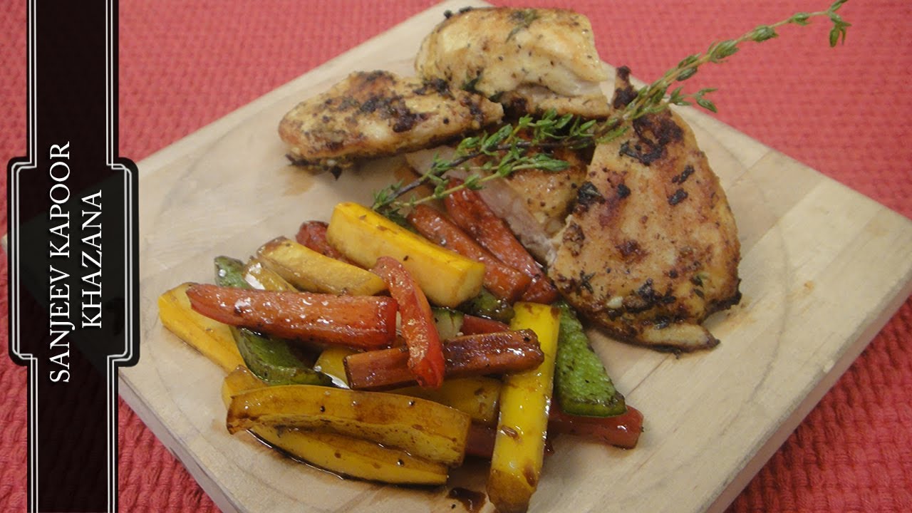 Grilled Chicken with Marinated Vegetables  | Sanjeev Kapoor Khazana