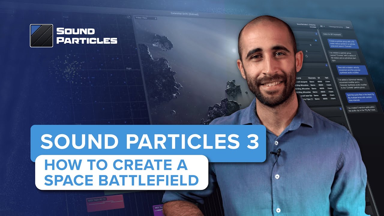 Sound Particles 3 — Как создать космическое поле боя