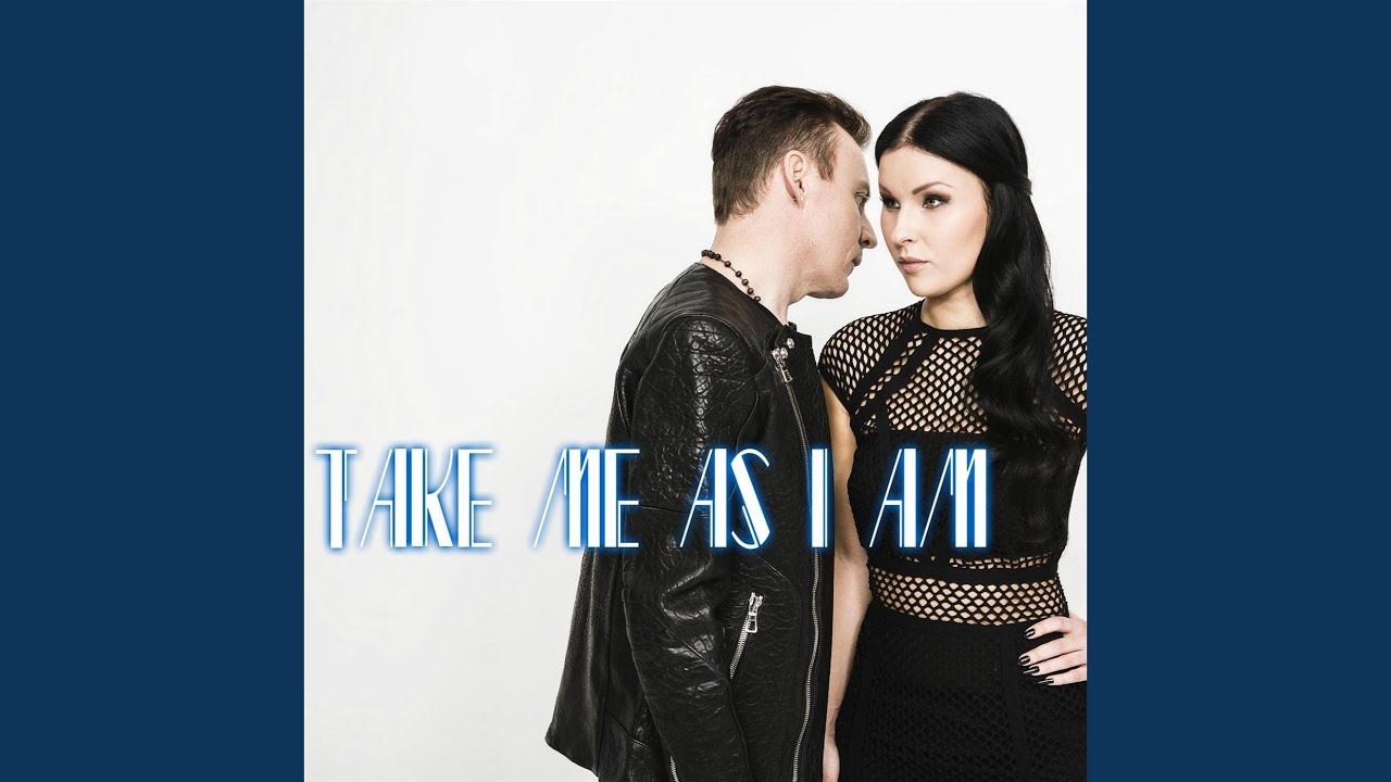 Take Me as I Am