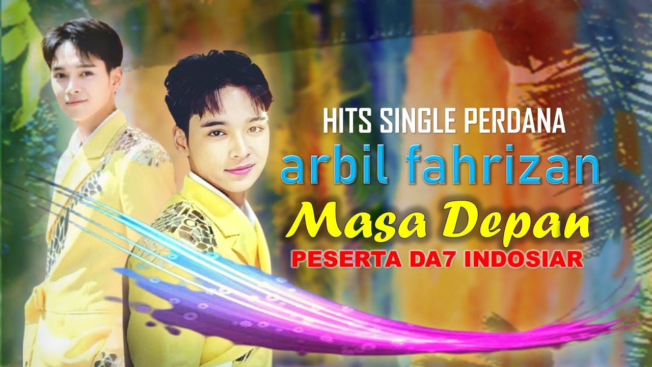 HITS SINGLE PERDANA ARBIL FAHRIZAN JUDUL 