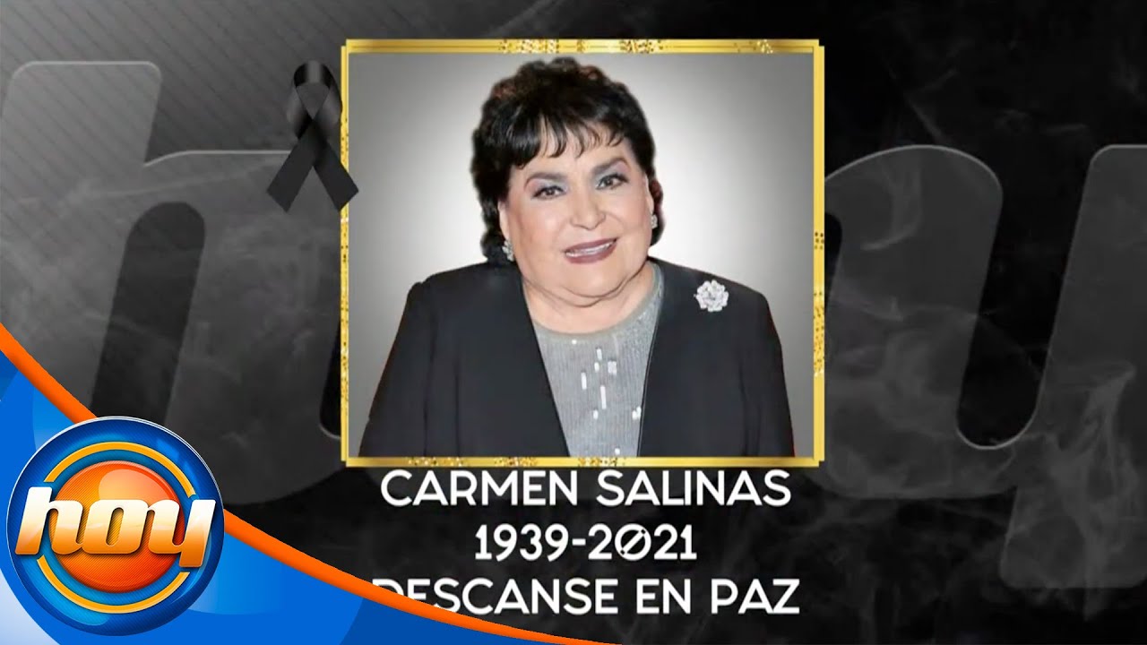 Fallece la primera actriz Carmen Salinas a los 82 años de edad. Descanse en paz.