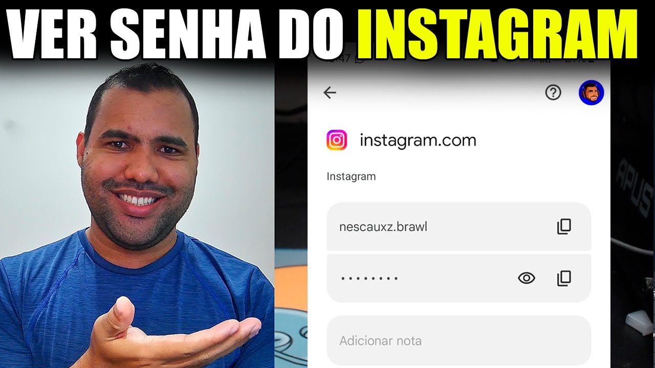 COMO VER A SENHA DO INSTAGRAM EM 2026