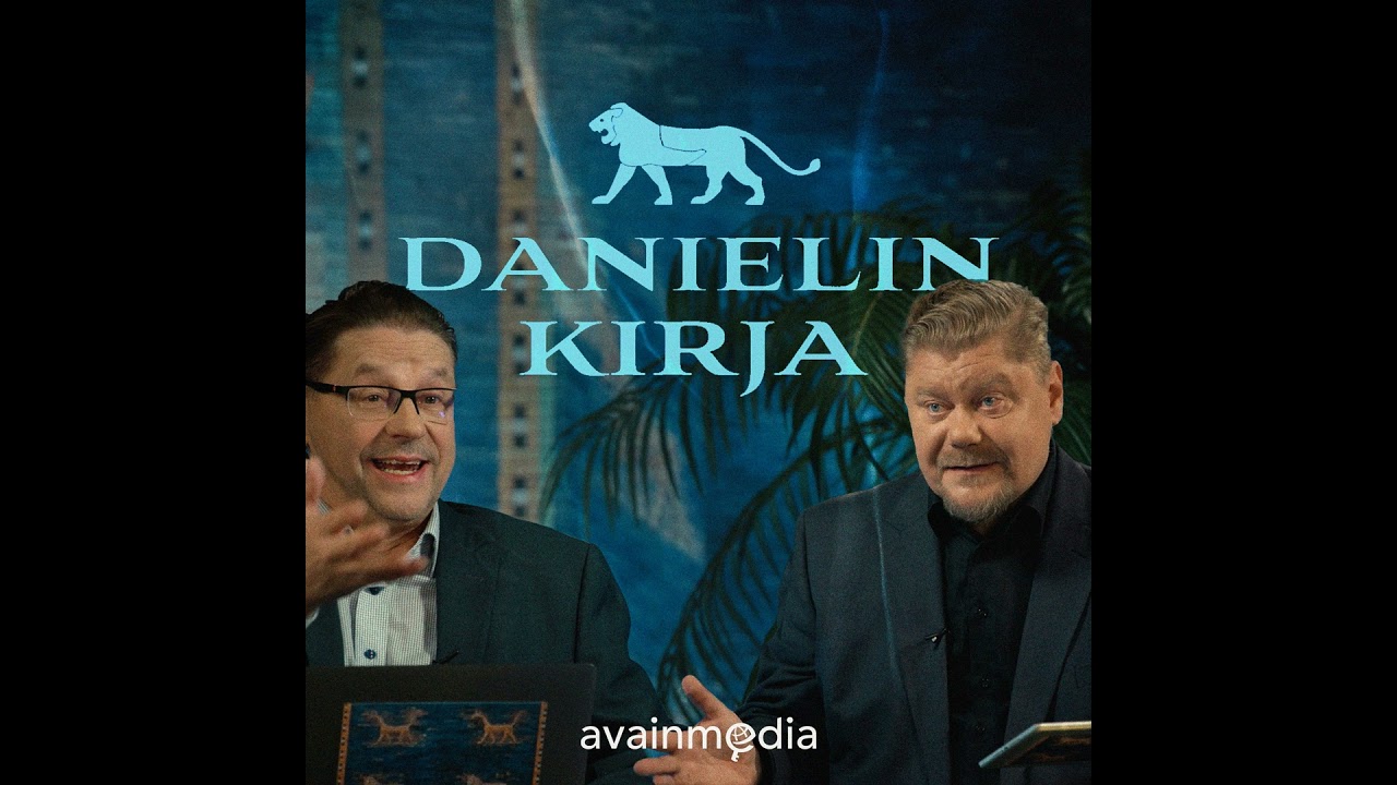 Danielin ainutlaatuinen kirja avattuna – 7 – Maailmanvaltojen nousu ja tuho