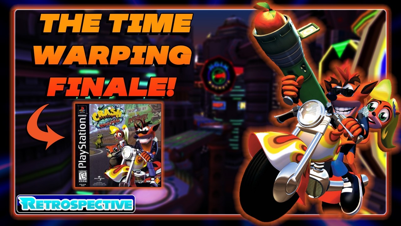 Crash 3 - How Gameplay Variety Created The Perfect Finale! | Retrospective