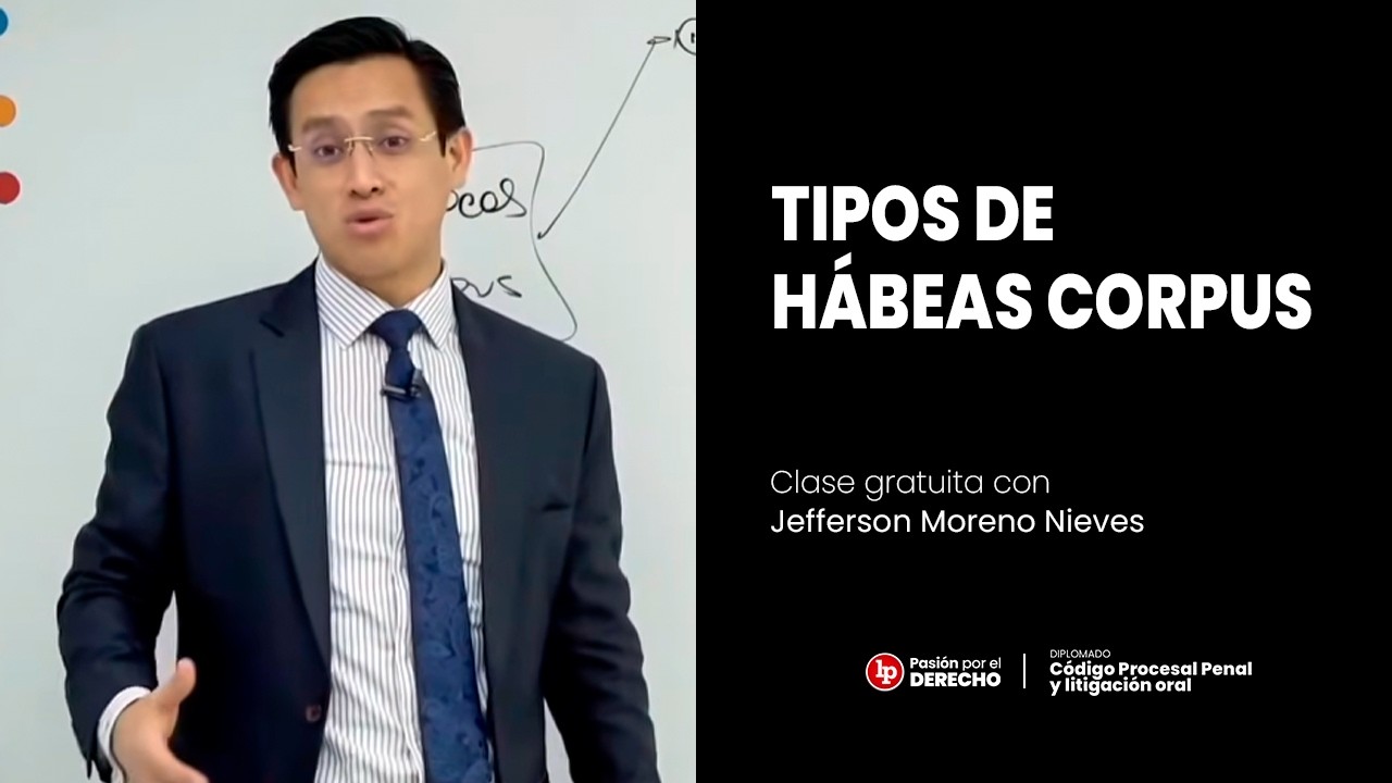 Clase gratuita sobre tipos de hábeas corpus