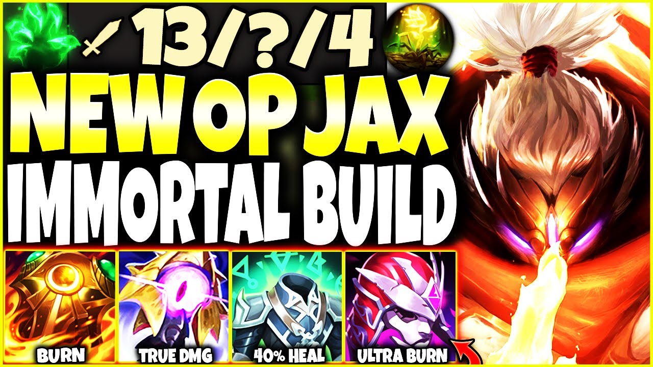 New Jax Rework created the STRONGEST SEASON 13 IMMORTAL BUILD GUIDE (Absolutely BROKEN) 🔥