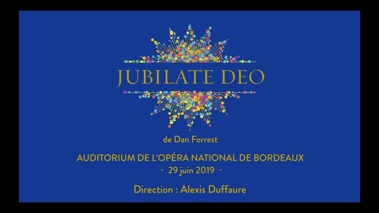 Jubilate Deo - Dan Forrest - Le Chœur Voyageur & Cathedra - 2eme mouvement