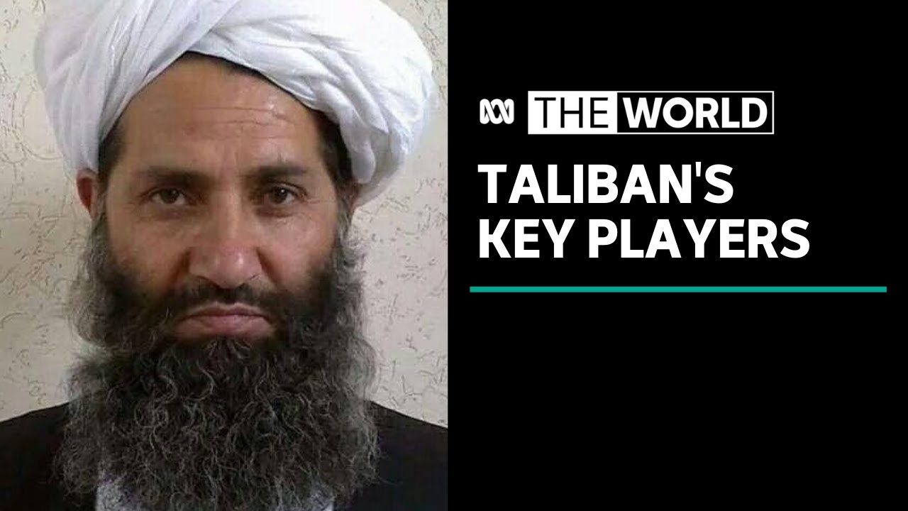 Who are the leaders of the Taliban in Afghanistan? | The World
