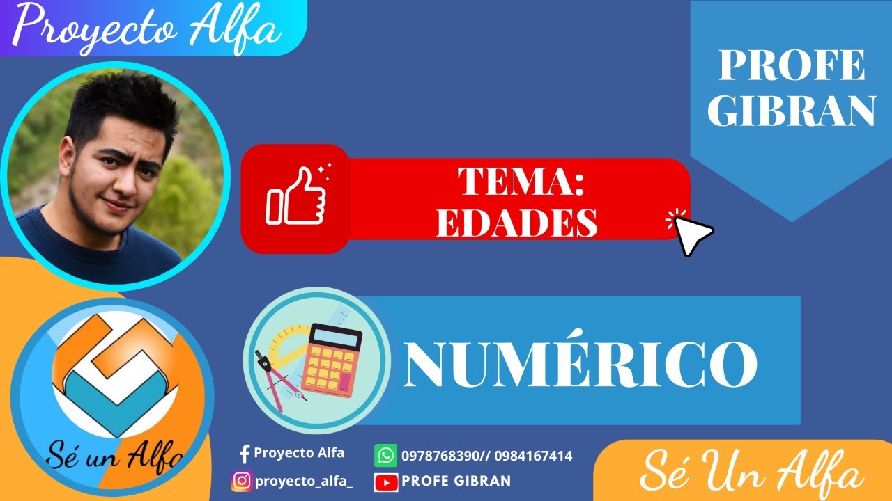 EDADES. Examen Transformar. Clase Gratuita