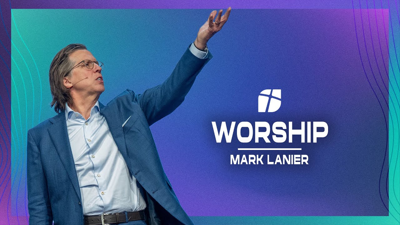 Worship || Mark Lanier