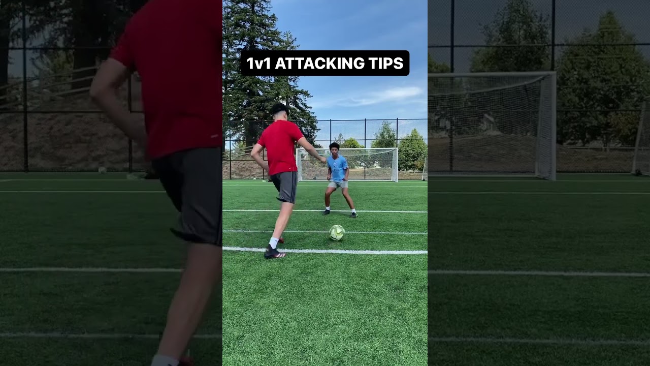 1v1 ATTACKING TIPS