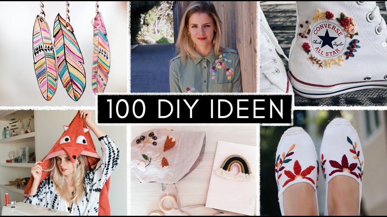 100 DIY Ideen gegen Langeweile: Sticken, Nähen, Häkeln, Makramee - Upcycling, Schmuck & Kleidung