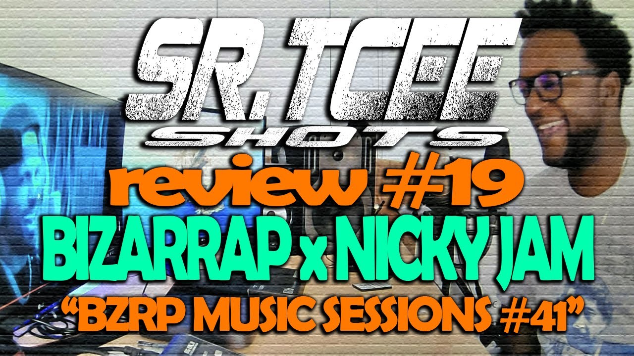 🎧SR.TCEE SHOTS 👀 REVIEW #19 Nicky Jam || BZRP Music Sessions #41 Sr.Tcee [reaccion] 🤟🏿
