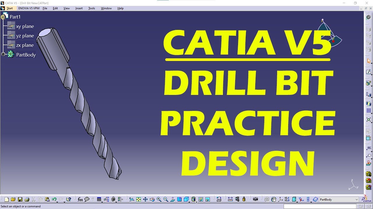 Проектирование сверл CATIA V5 | Практика CATIA | Проектирование CAD
