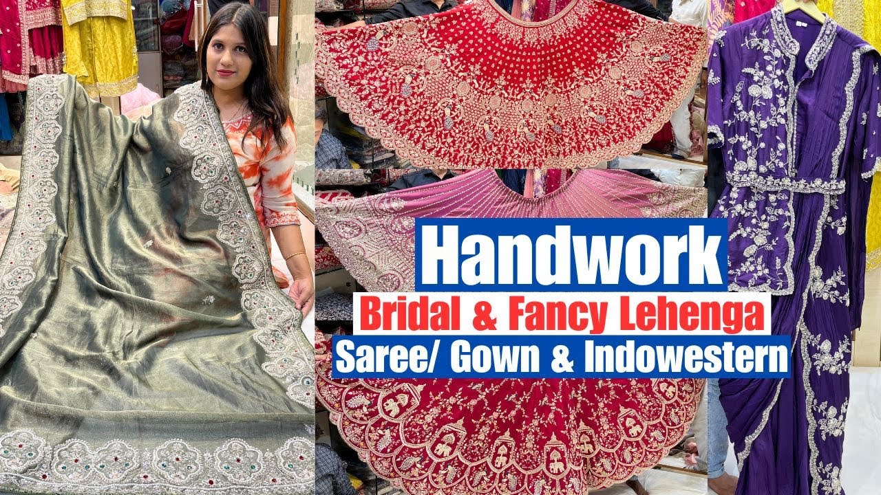 Kolkata Handwork Bridal & Fancy Lehenga/ Saree & Indowestern Collection From Pawan Boutique Kolkata