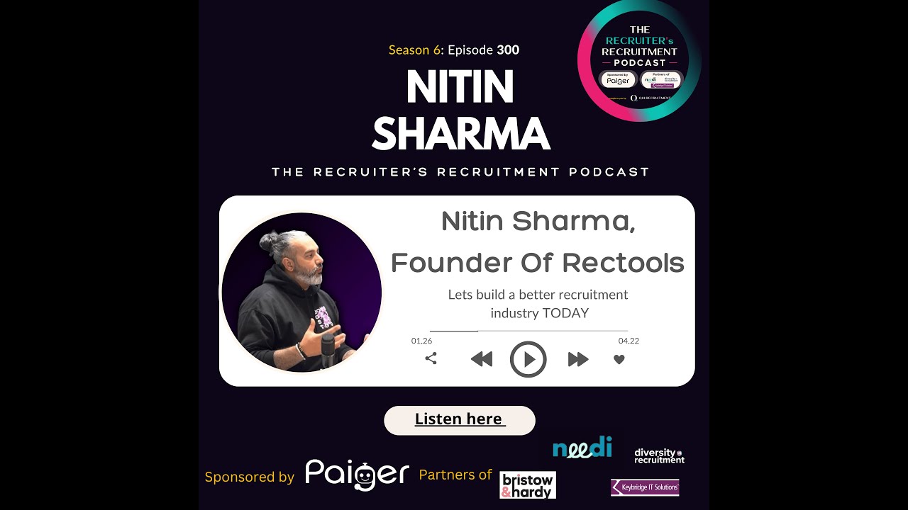 EP300: Nitin Sharma, Founder Of Rectools - Lets build a better recruitment  industry TODAY