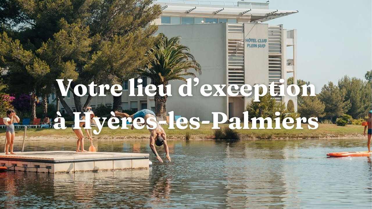 Club Plein Sud - Hyères-les-Palmiers - Var - Vacances Bleues