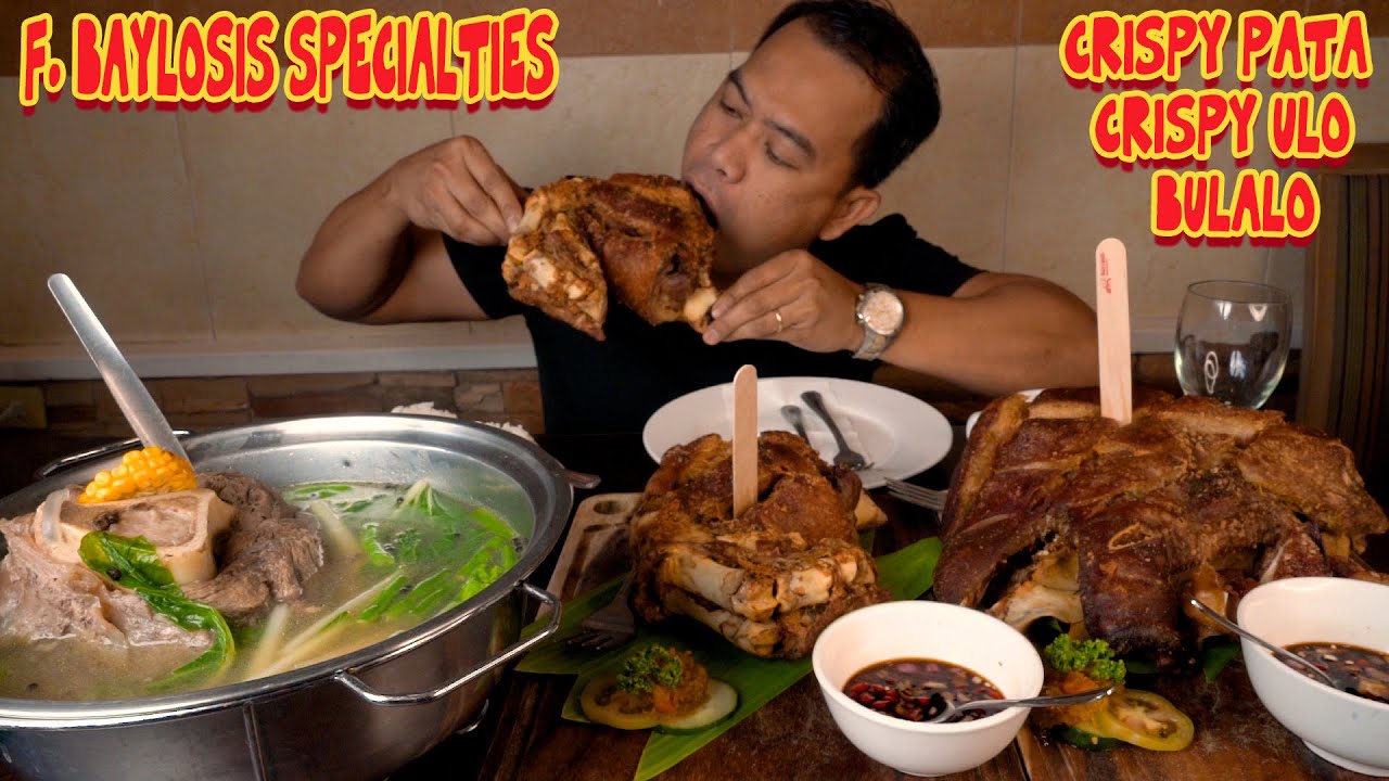 BEST CRISPY PATA | CRISPY ULO | BULALO | F.BAYLOSIS SPECIALTIES