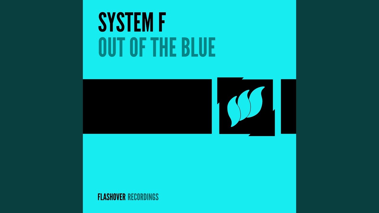 Out Of The Blue (Mauro Picotto Remix)