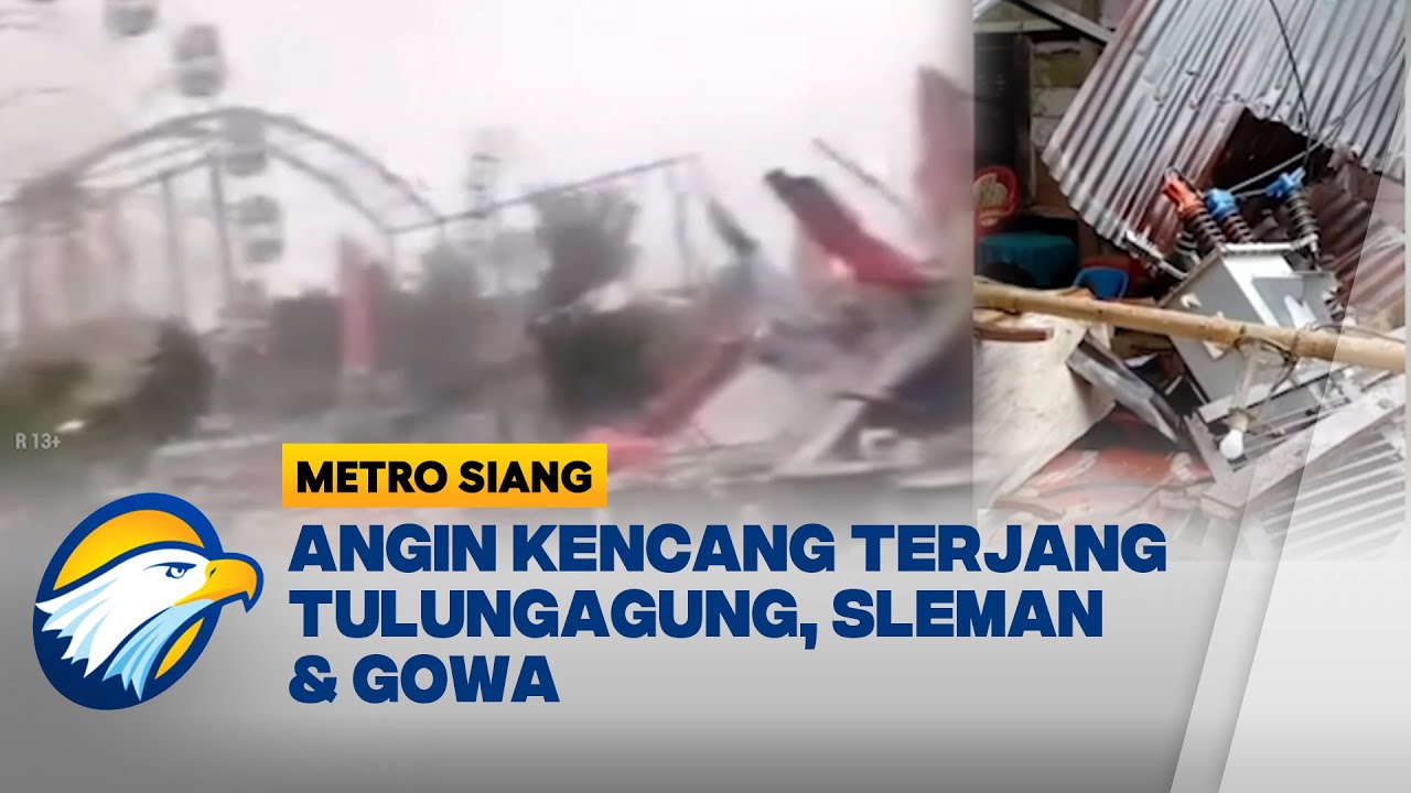 Angin Kencang & Hujan Deras Landa Sejumlah Wilayah - [Metro Siang]