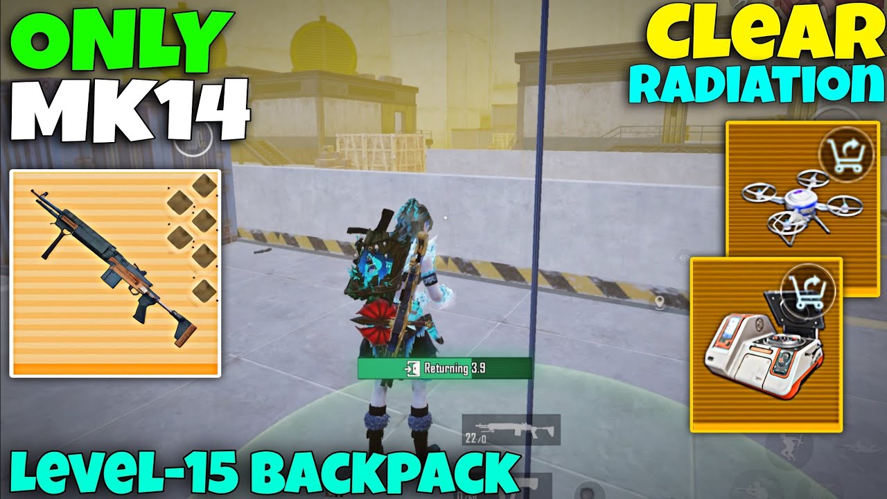 How to Make Clear Radiation | I need level 15 Backpack | PUBG METRO ROYALE 
