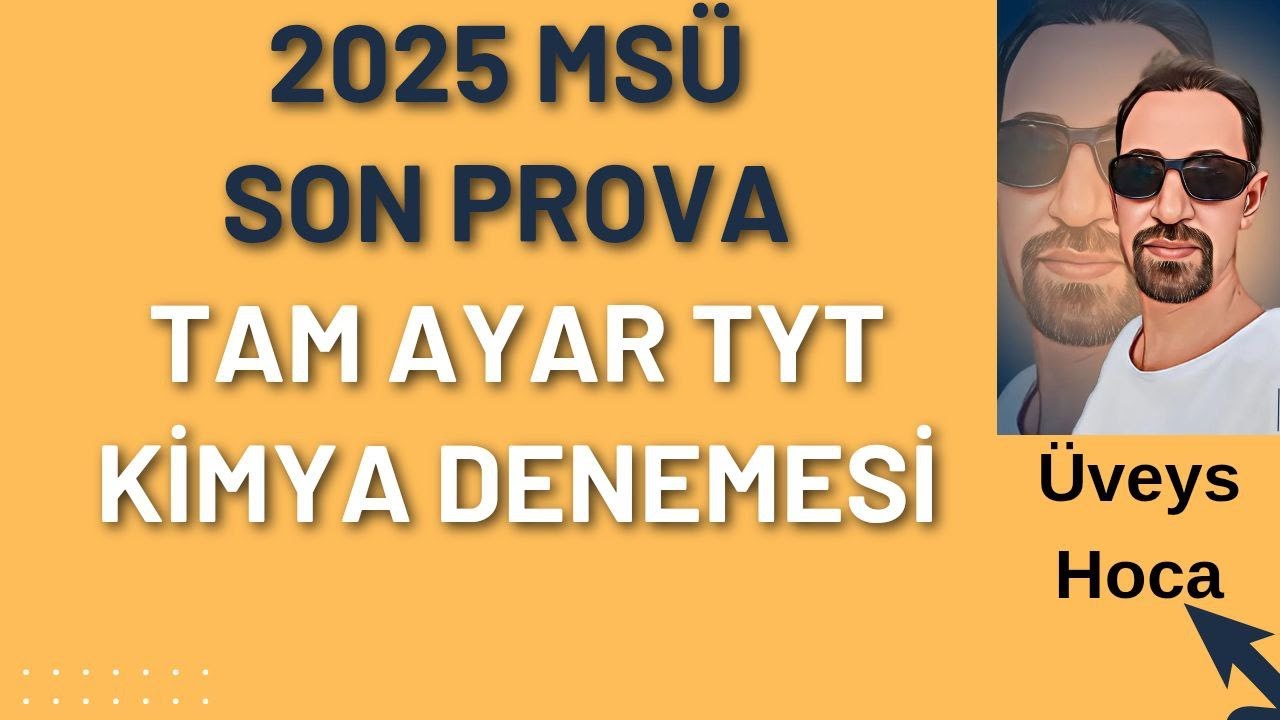 TYT KİMYA TIPKI PROVA MSÜ Denemesi-2 +PDF💥Gerçek Sınav Ayarı Sorularla🔥