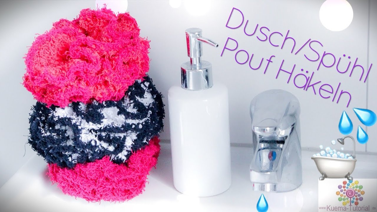 Einfacher Spühl/Dusch/Peeling -Puff Häkeln | BadPouf|Scrubby Ball