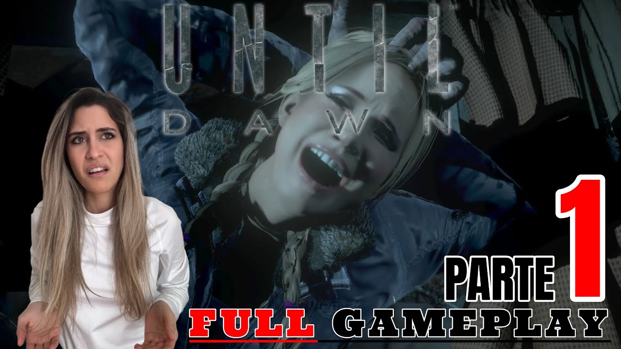 IL MIGLIOR GIOCO HORROR DELLA STORIA! | UNTIL DAWN PARTE 1 | FULLGAMEPLAY