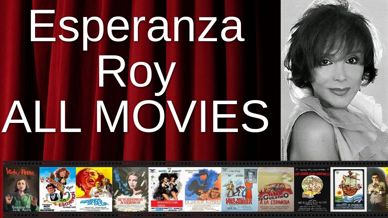 ALL Esperanza Roy Movies Ranked by Score (Critics + Fans)