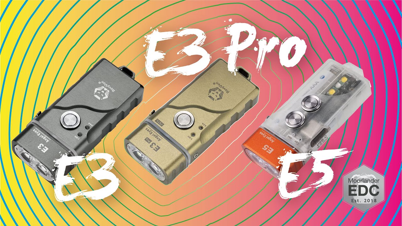 Rovyvon E3, E3 Pro, E5 EDC Flashlights