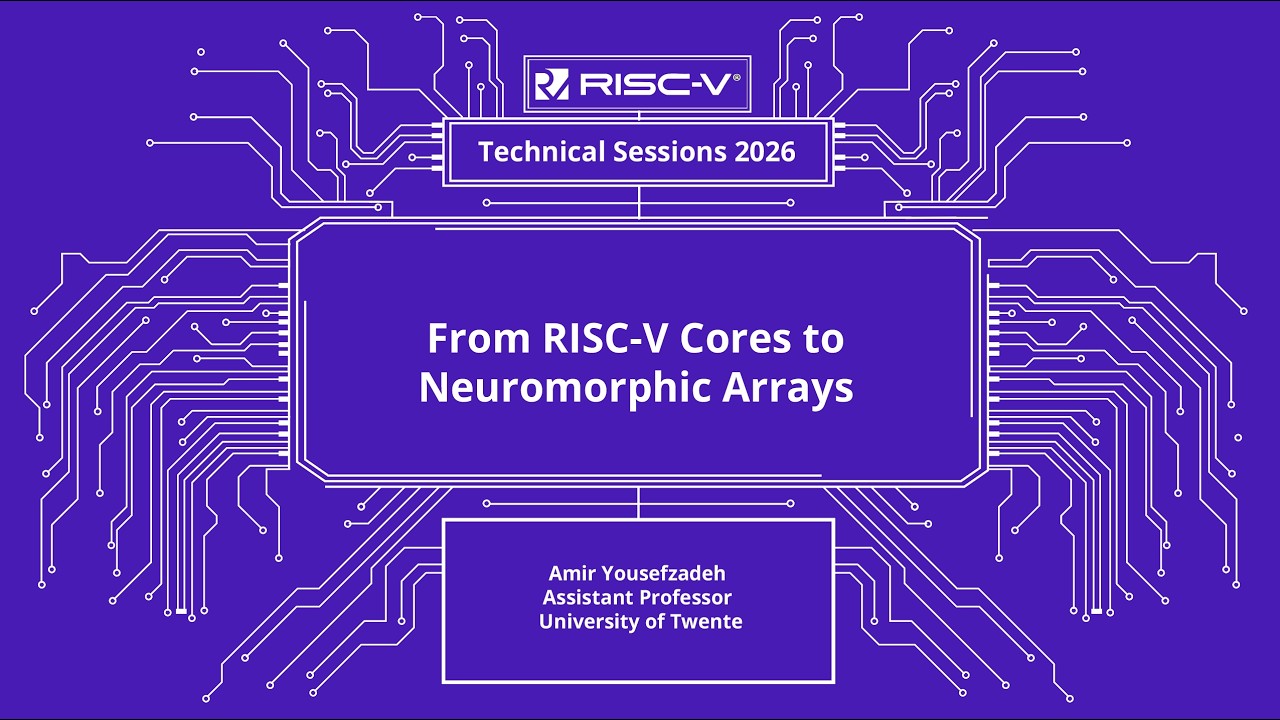 Техническая сессия по RISC-V | От ядер RISC-V до нейроморфных массивов