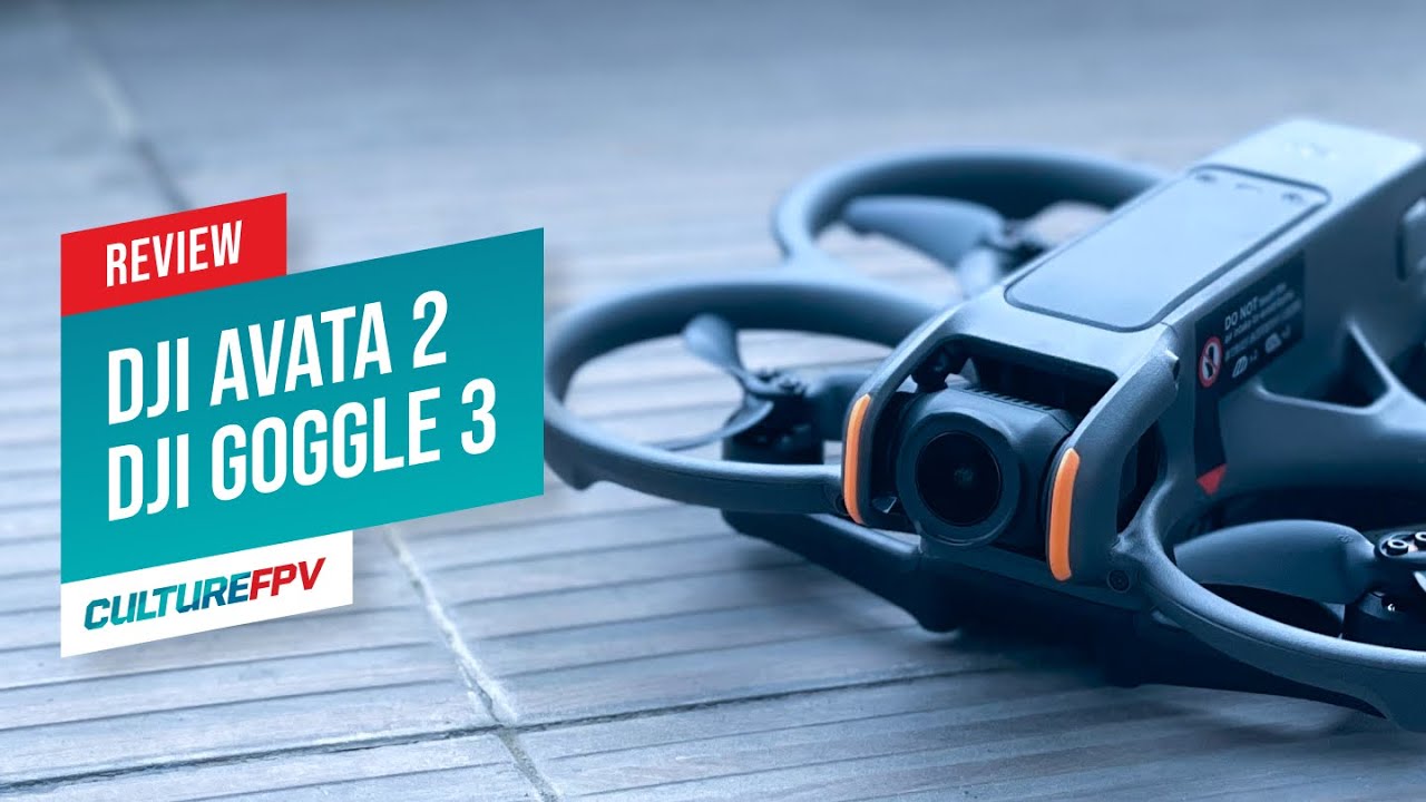 DJI Avata 2 et lunette DJI goggles 3 | Premières impressions et Specs